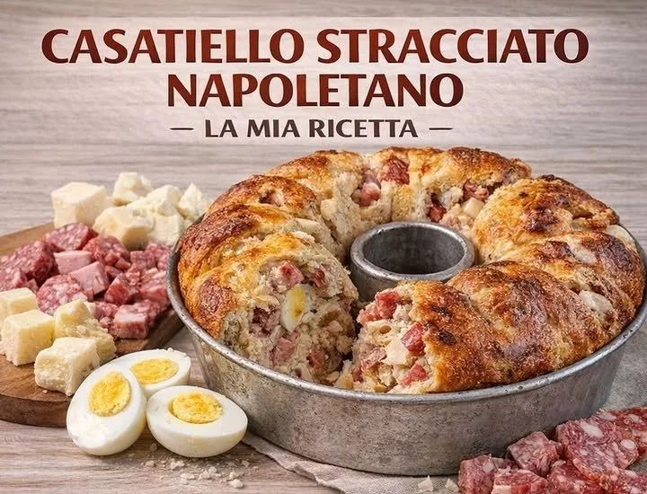 Casatiello Stracciato Napolitano, un tipico piatto pasquale napoletano
